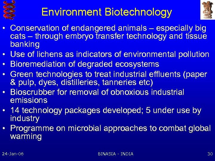 Environment Biotechnology • Conservation of endangered animals – especially big cats – through embryo