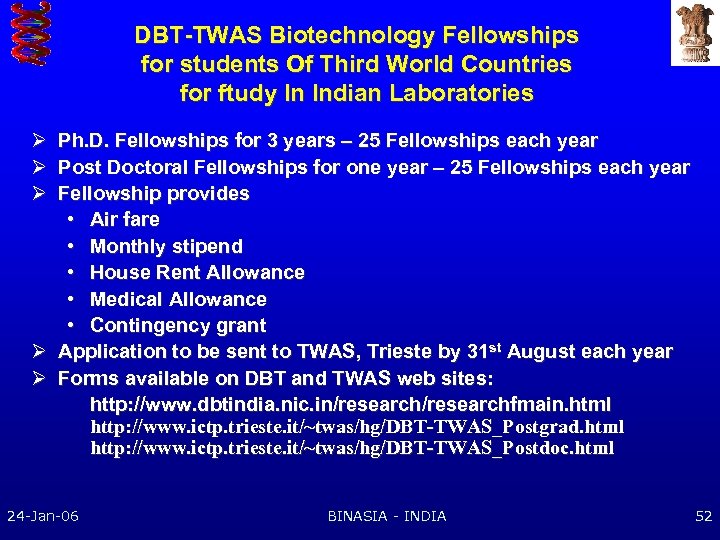 DBT-TWAS Biotechnology Fellowships for students Of Third World Countries for ftudy In Indian Laboratories