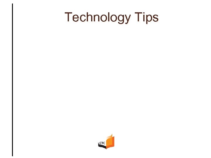 Technology Tips 