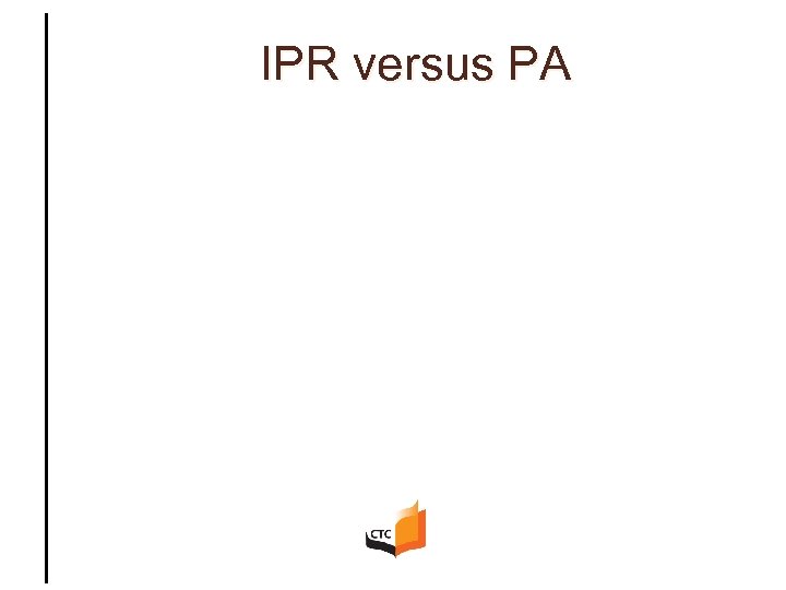 IPR versus PA 