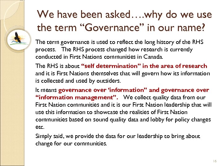 We have been asked…. why do we use the term “Governance” in our name?