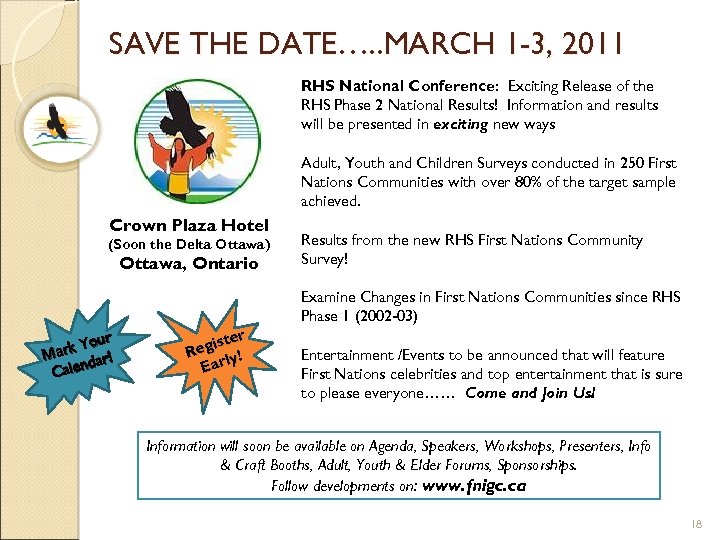 SAVE THE DATE…. . MARCH 1 -3, 2011 RHS National Conference: Exciting Release of