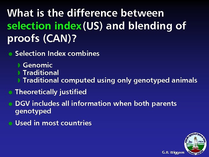 What is the difference between selection index (US) and blending of proofs (CAN)? l
