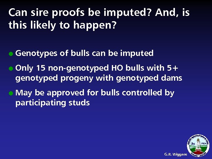 Can sire proofs be imputed? And, is this likely to happen? l l l