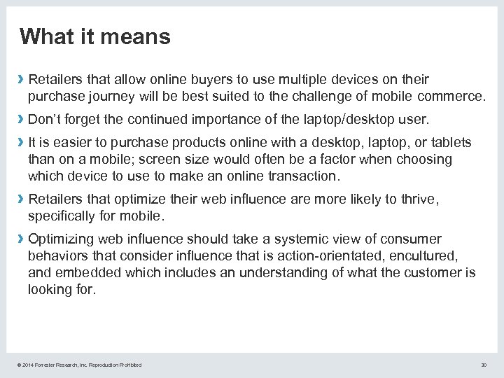 What it means › Retailers that allow online buyers to use multiple devices on
