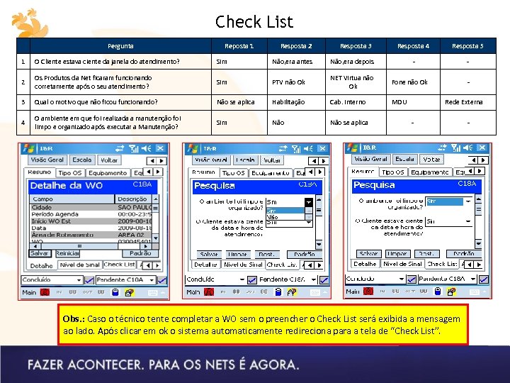 Check List Pergunta Reposta 1 Resposta 2 Resposta 3 Resposta 4 Resposta 5 -