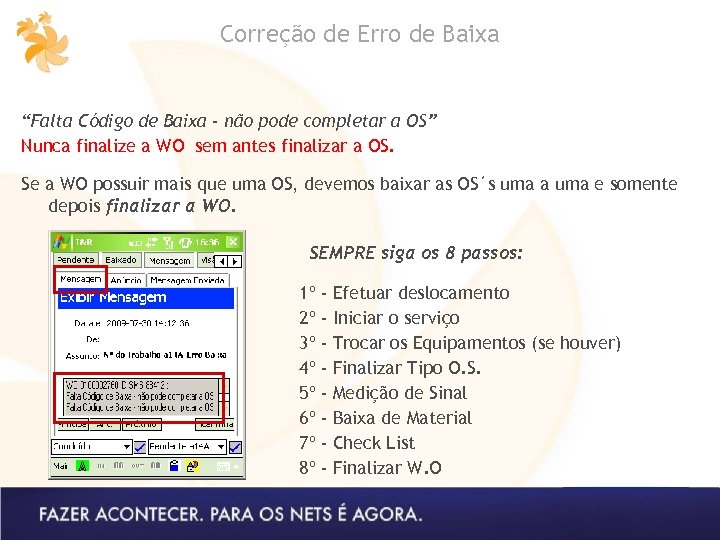 Correção de Erro de Baixa “Falta Código de Baixa - não pode completar a