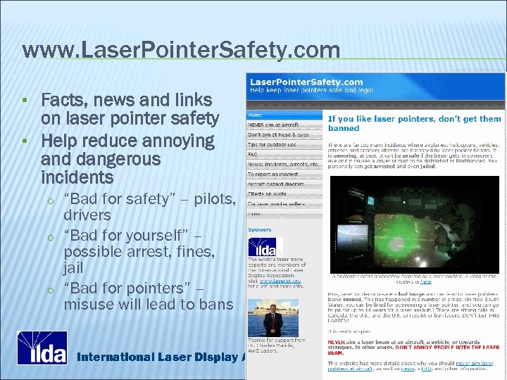 www. Laser. Pointer. Safety. com • Facts, news and links on laser pointer safety