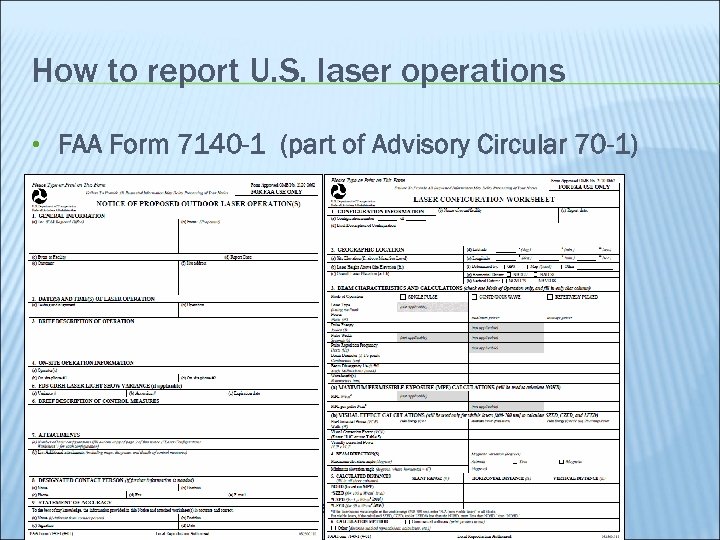 How to report U. S. laser operations • FAA Form 7140 -1 (part of
