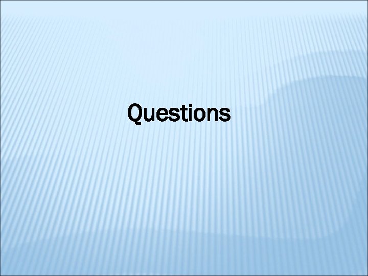 Questions 