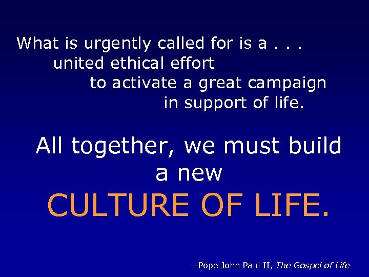 What is urgently called for is a. . . united ethical effort to activate