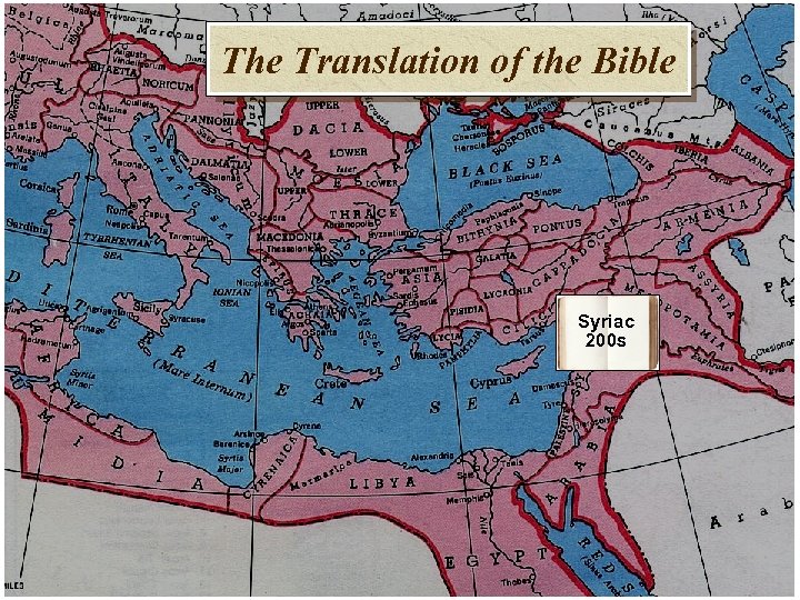 The Translation of the Bible Syriac 200 s 