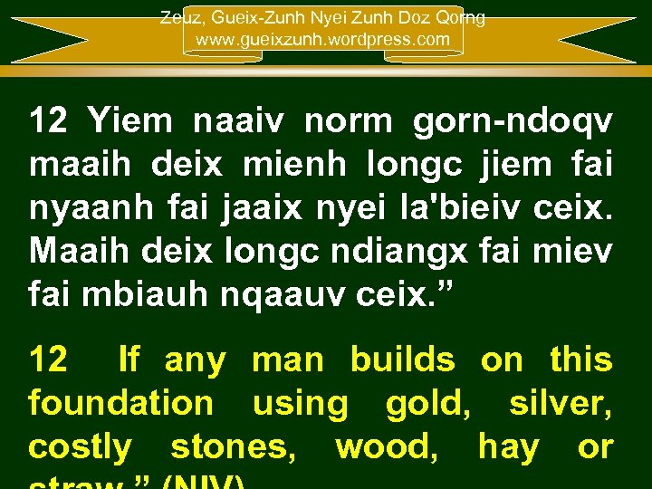 Zeuz, Gueix-Zunh Nyei Zunh Doz Qorng www. gueixzunh. wordpress. com 12 Yiem naaiv norm