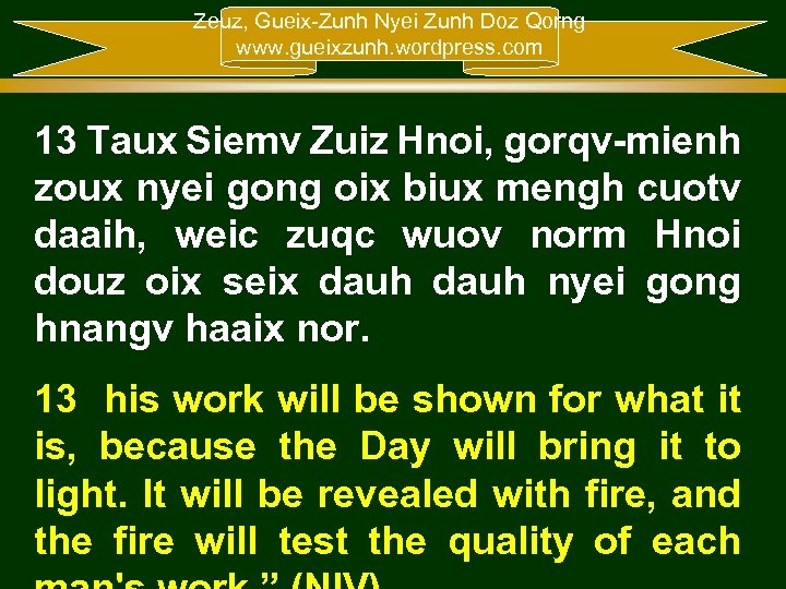 Zeuz, Gueix-Zunh Nyei Zunh Doz Qorng www. gueixzunh. wordpress. com 13 Taux Siemv Zuiz