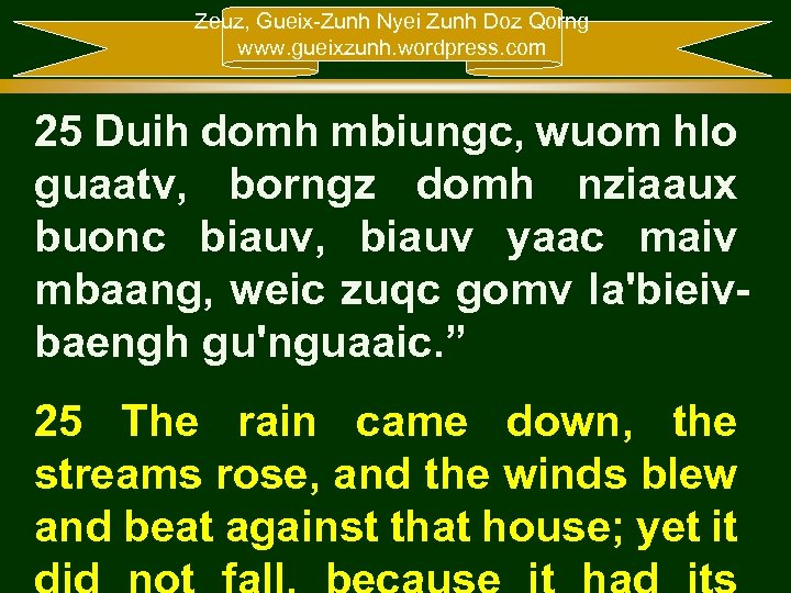 Zeuz, Gueix-Zunh Nyei Zunh Doz Qorng www. gueixzunh. wordpress. com 25 Duih domh mbiungc,