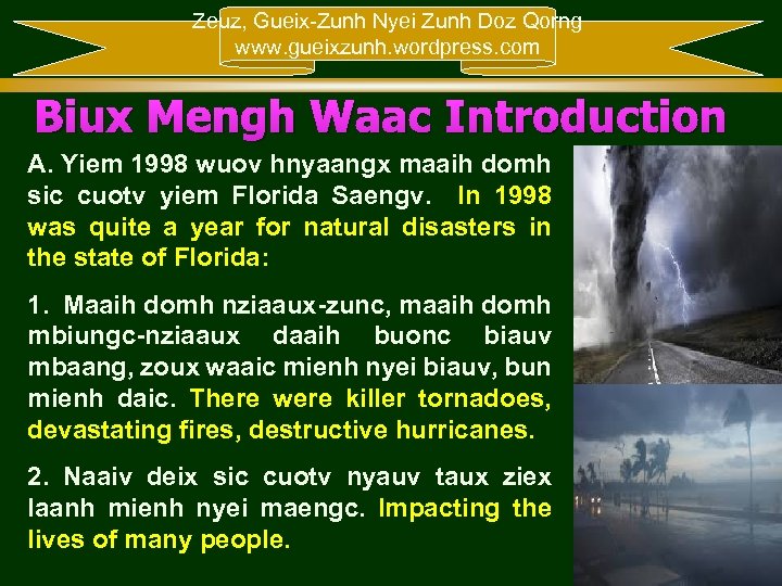 Zeuz, Gueix-Zunh Nyei Zunh Doz Qorng www. gueixzunh. wordpress. com Biux Mengh Waac Introduction
