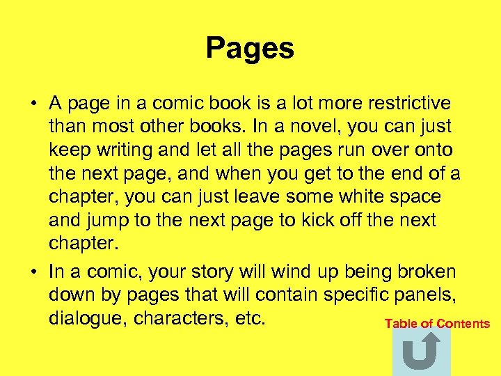 Pages • A page in a comic book is a lot more restrictive than