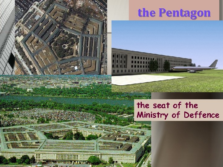 the Pentagon the seat of the Ministry of Deffence 
