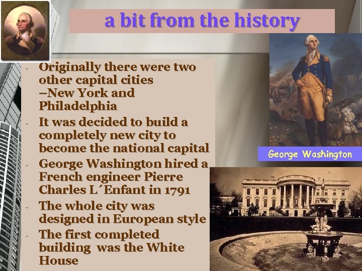 a bit from the history - - Originally there were two other capital cities