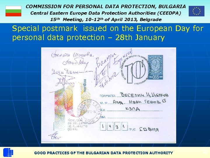 COMMISSION FOR PERSONAL DATA PROTECTION, BULGARIA Central Eastern Europe Data Protection Authorities (CEEDPA) 15