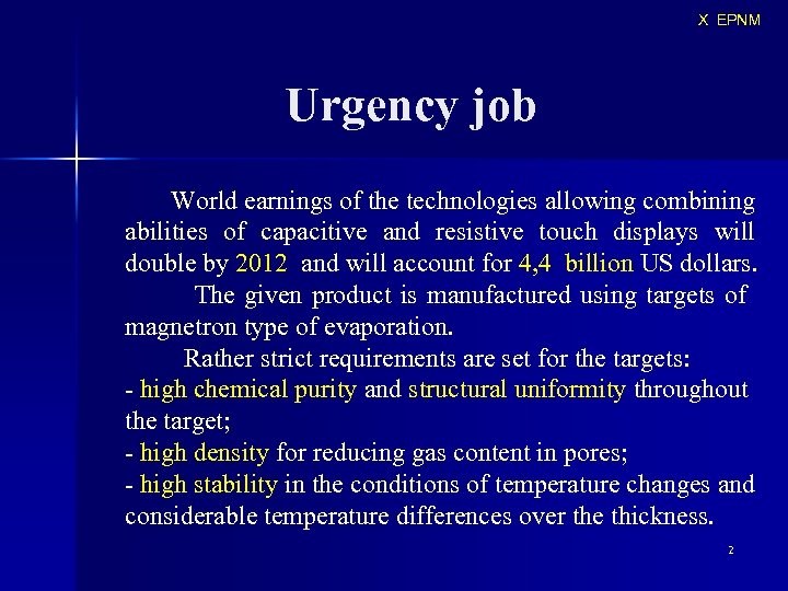 X EPNM Urgency job World earnings of the technologies allowing combining abilities of capacitive