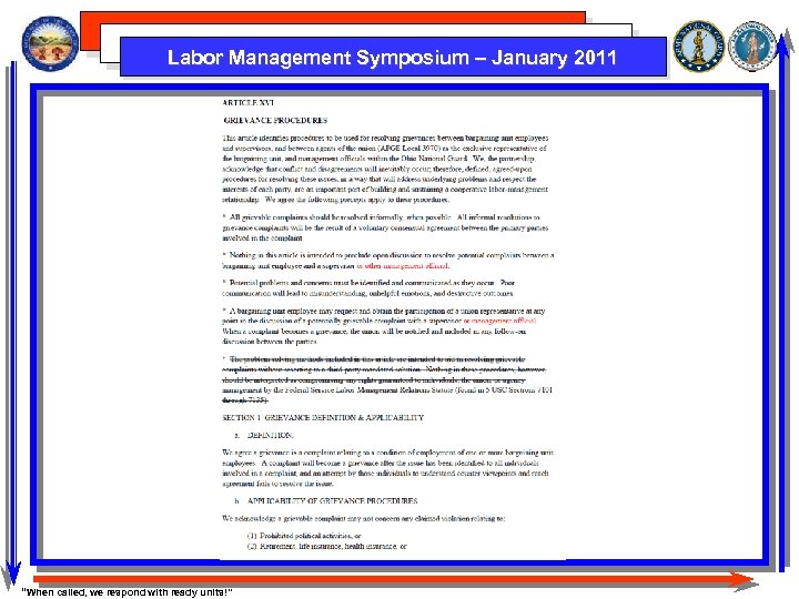 Labor Management Symposium – January 2011 “When called, we respond with ready units!” 