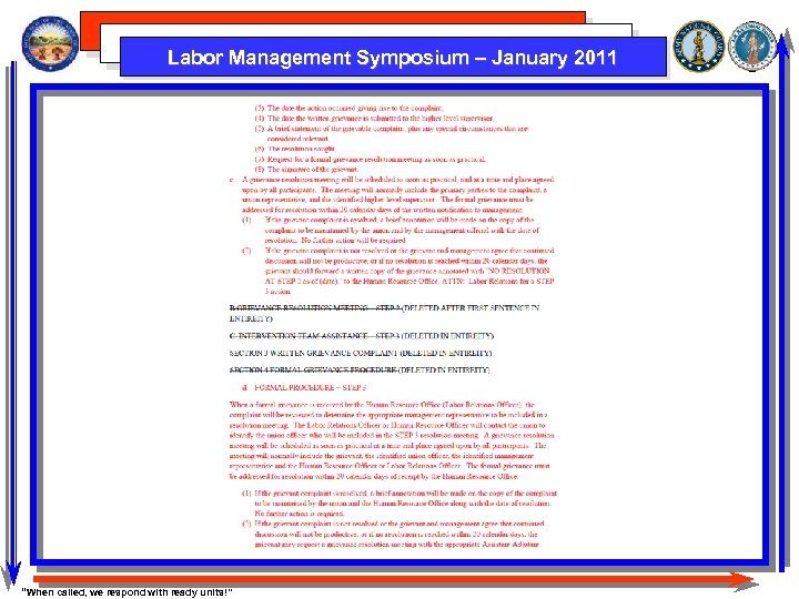 Labor Management Symposium – January 2011 “When called, we respond with ready units!” 