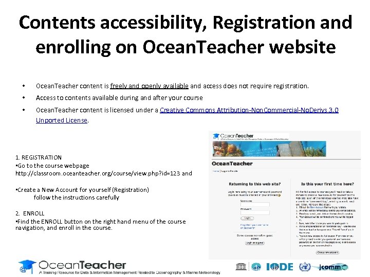 Contents accessibility, Registration and enrolling on Ocean. Teacher website • Ocean. Teacher content is