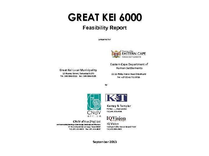 GREAT KEI 6000 Feasibility Report prepared for Eastern Cape Department of Human Settlements Great