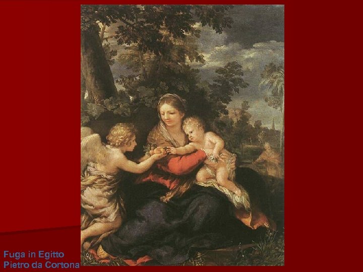 Fuga in Egitto Pietro da Cortona 