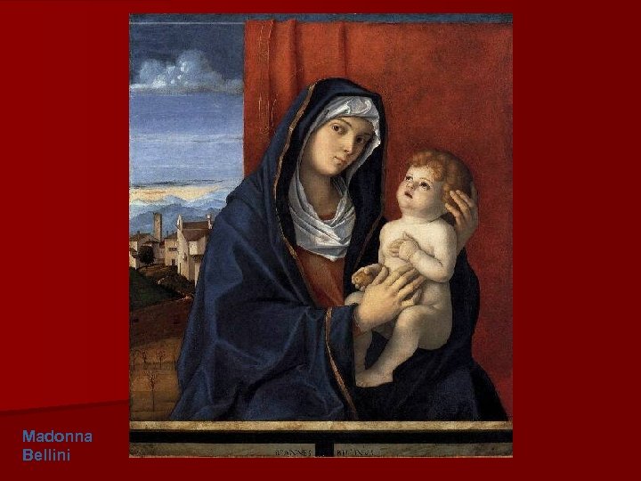 Madonna Bellini 
