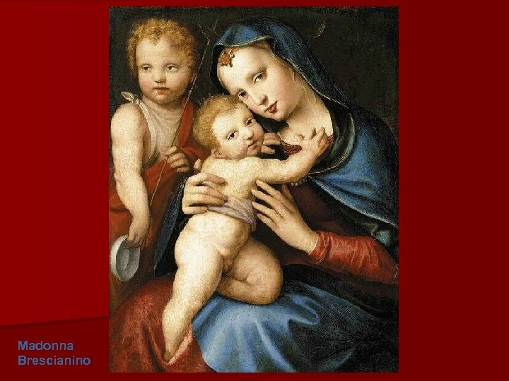 Madonna Brescianino 