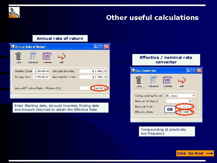 Other useful calculations Annual rate of return Effective / nominal rate converter Enter Starting