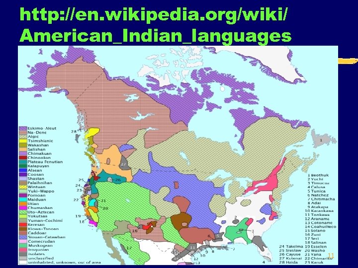 http: //en. wikipedia. org/wiki/ American_Indian_languages 11 