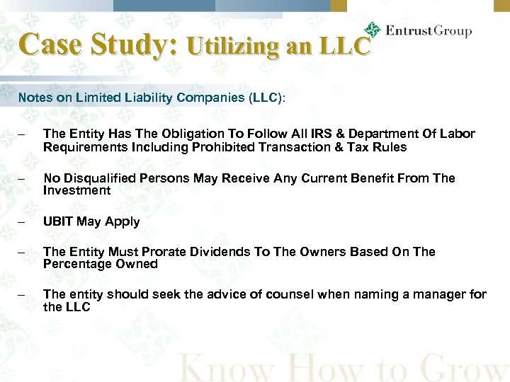 Case Study: Utilizing an LLC Notes on Limited Liability Companies (LLC): – The Entity