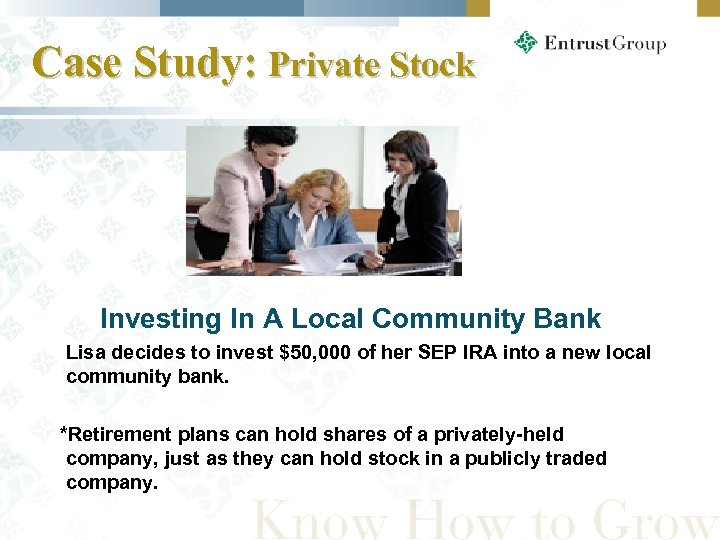 Case Study: Private Stock Investing In A Local Community Bank Lisa decides to invest