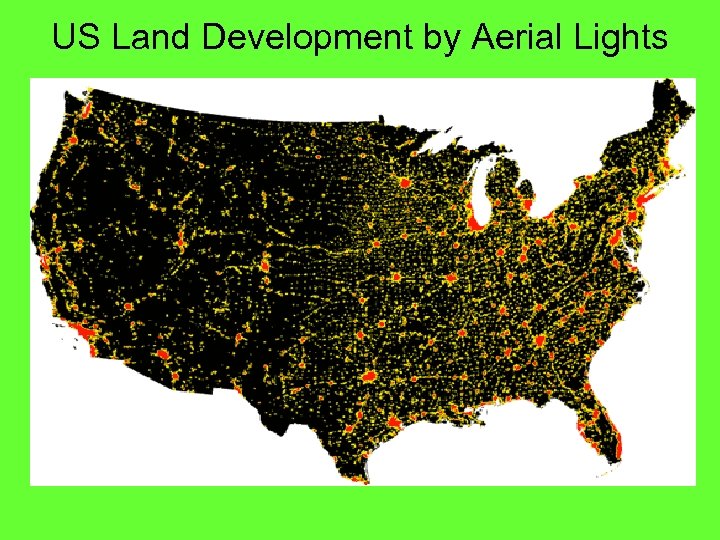 US Land Development by Aerial Lights 