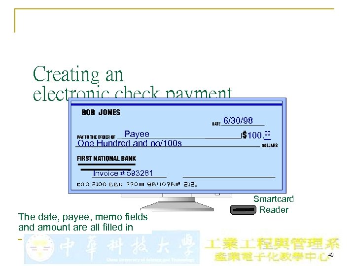 Creating an electronic check payment 6/30/98 Payee One Hundred and no/100 s 100. 00