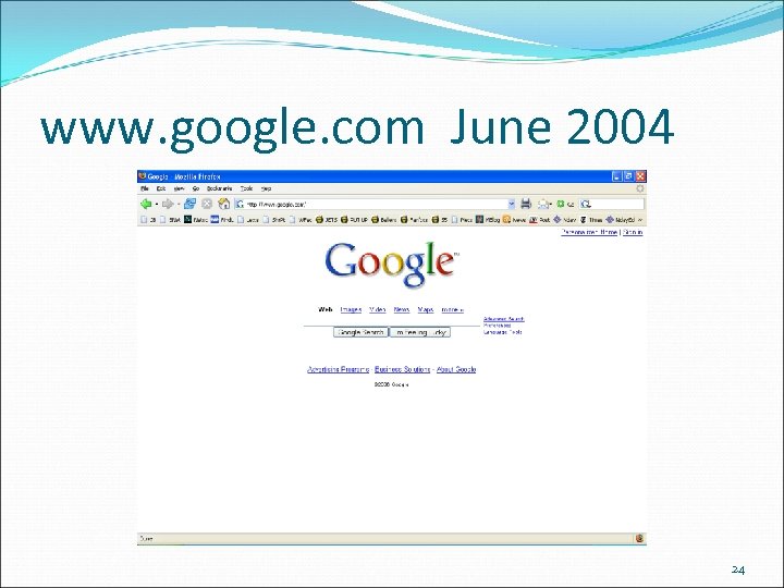 www. google. com June 2004 24 