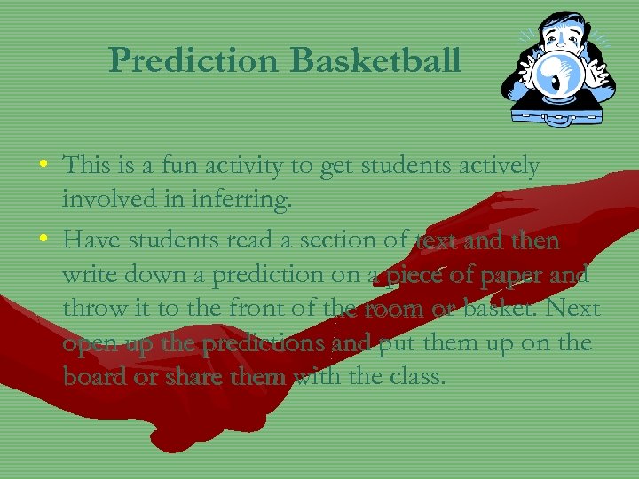 Prediction Basketball • This is a fun activity to get students actively involved in