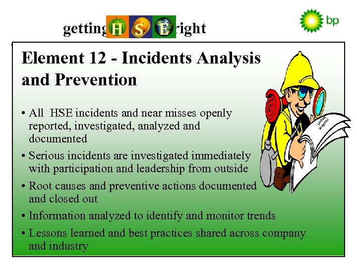 getting H S E right Element 12 - Incidents Analysis and Prevention In R