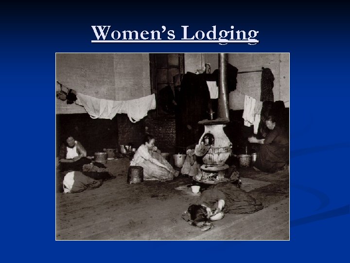 Women’s Lodging 