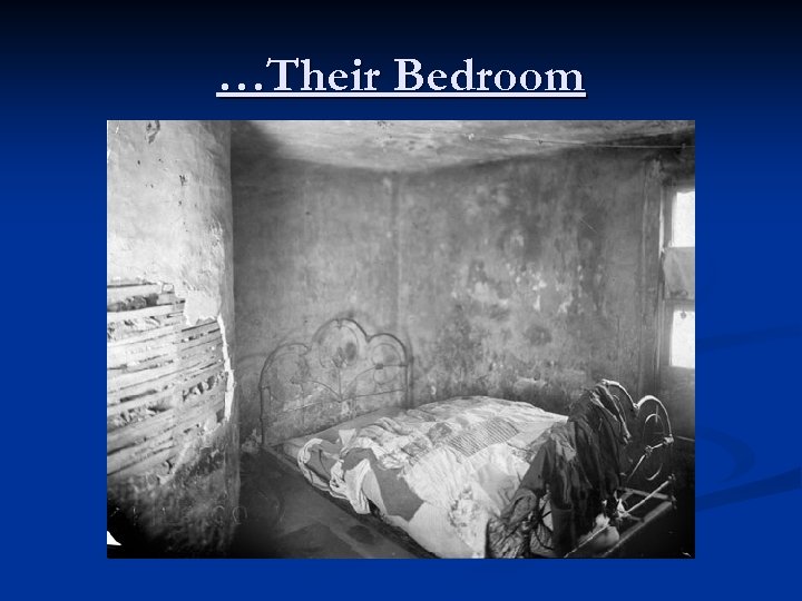 …Their Bedroom 