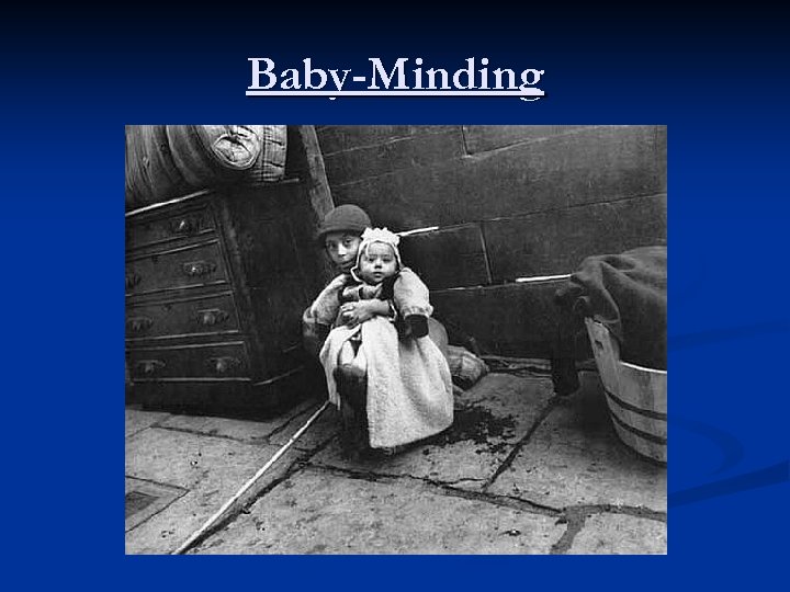 Baby-Minding 