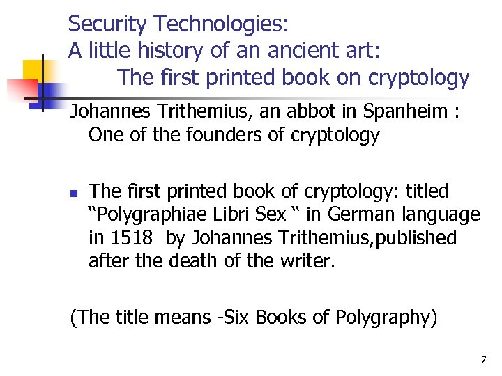 Security Technologies: A little history of an ancient art: The first printed book on