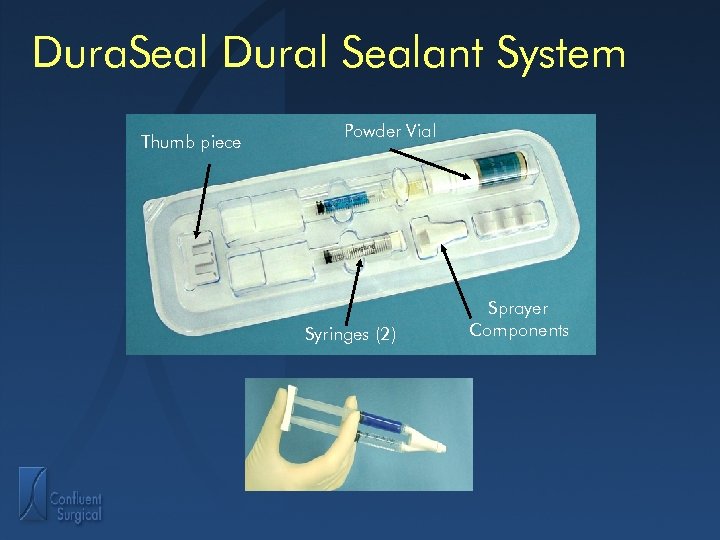 Dura. Seal Dural Sealant System Thumb piece Powder Vial Syringes (2) Sprayer Components 