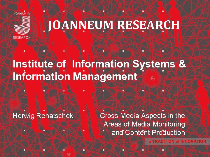 Herwig Rehatschek LREC Workshop, Genoa 23 May 2006 Cross Media Aspects in the Areas