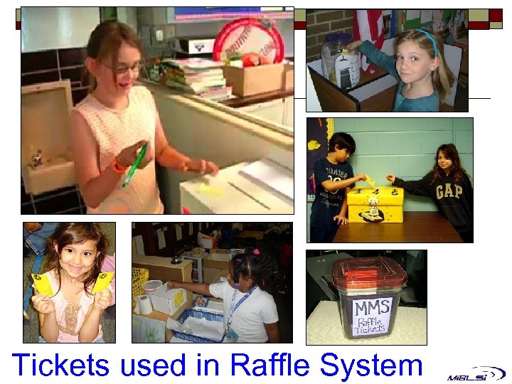 Tickets used in Raffle System 