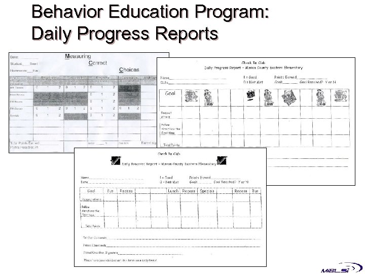 Behavior Education Program: Daily Progress Reports 