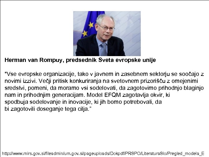 Herman van Rompuy, predsednik Sveta evropske unije 